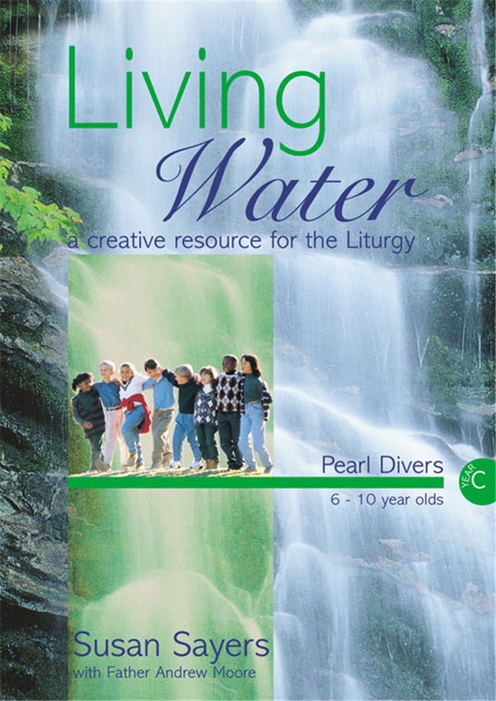 Living Water - Pearl Divers Year C